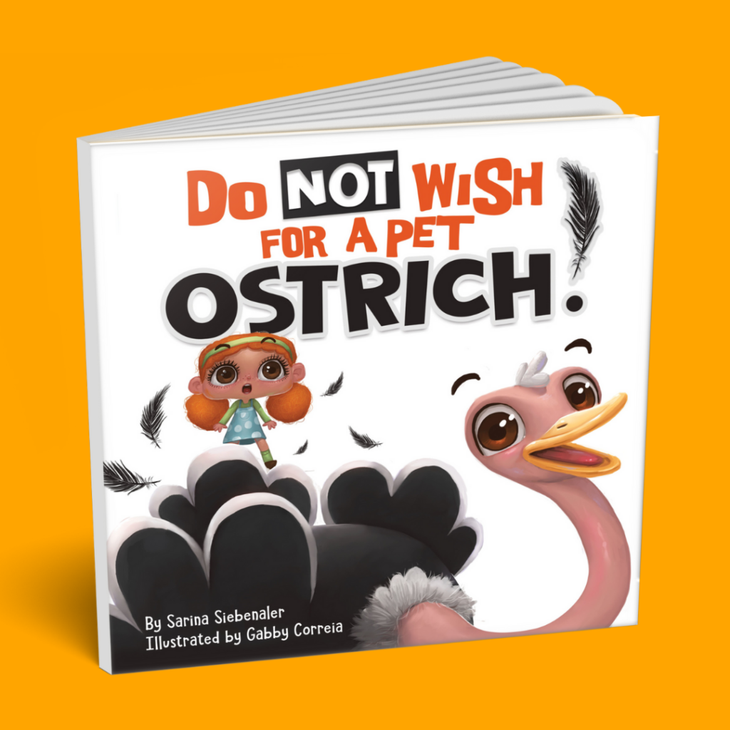 Do Not Wish for a Pet Ostrich